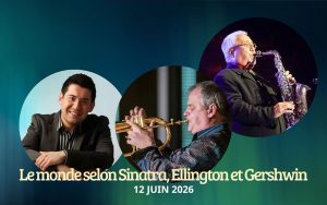 Sinatra, Ellington et Gershwin (12 juin) et Les Cuivres en feu (19 juin) au FMCM @ Bourgie
