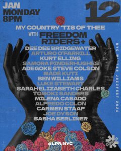 Freedom Riders @ NYC Winter Jazzfest - Still we play ! (8-13 jan)