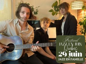Le Festival Québec Jazz en Juin 2025 : Pierre-Yves Lord, Jazz @ LARC et les jazzwomen (26-29 juin)