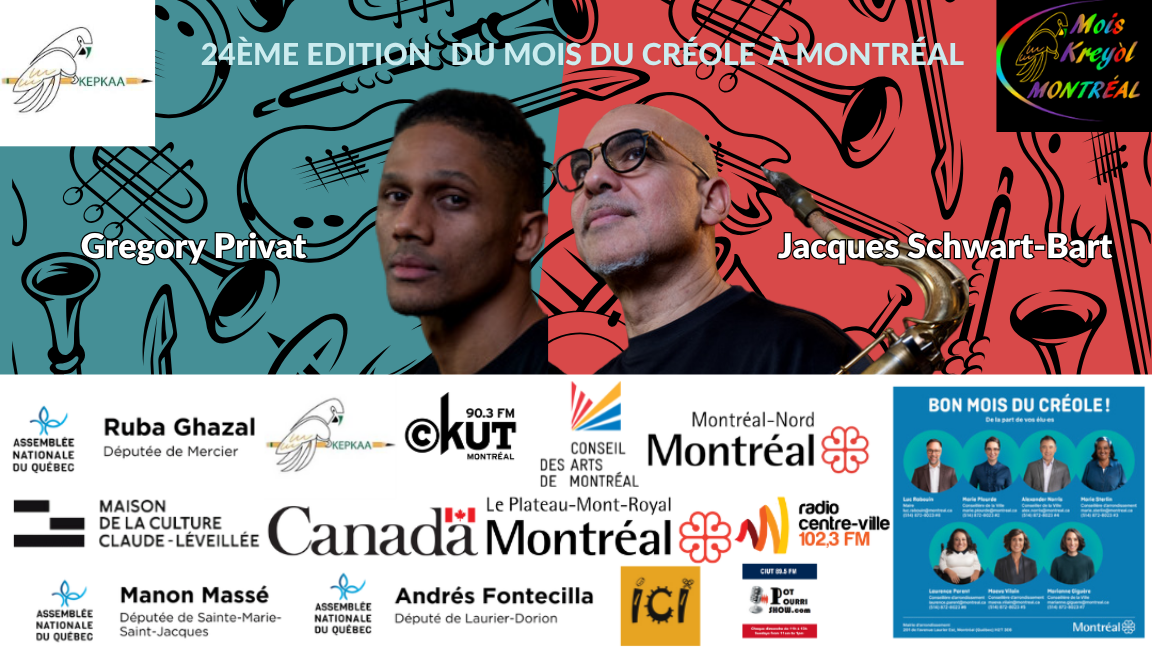 Jacques Schwarz-Bart et Grégory Privat jouent 22 au Mois du Créole à Montréal (4 oct)