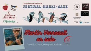 2e Festival Maski-Jazz (St-Gabriel de Brandon) de Carl Mayotte à Rachel Therrien du 13 au 30 nov