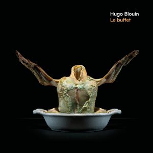 Hugo Blouin - Le buffet (2025)