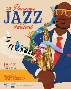 Le Festival de Jazz de Panama rends hommage @ saxophoniste panaméen Gladstone « Bat » Gordon (15-17 janvier 2026)