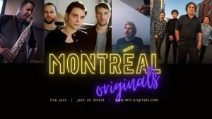 Montréal Originals - une série de concerts pré-enregistrés avec Yannick Rieu, Jean-Michel Pilc, Al McLean, Gentiane MG et +