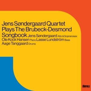 Jens Søndergaard Quartet / Plays The Brubeck-Desmond Songbook