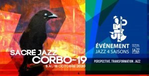 Circuit Sacré Jazz Corbo-19 du Festival International de Jazz de Québec - 8 au 18 octobre