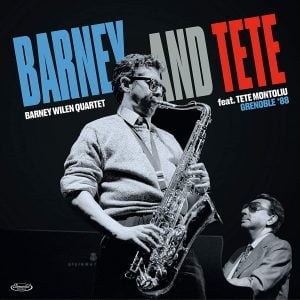 Barney and Tete (Barney Wilen 4tet) - Grenoble 88
