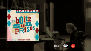 Jean Fernand Girard - Dans ma boite à surprises