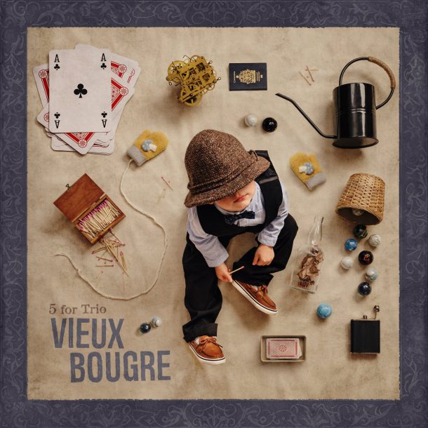 Vieux bougre (2025) du l'ensemble 5 for Trio