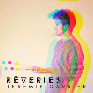 Jérémie Carrier - Rêveries (2025)