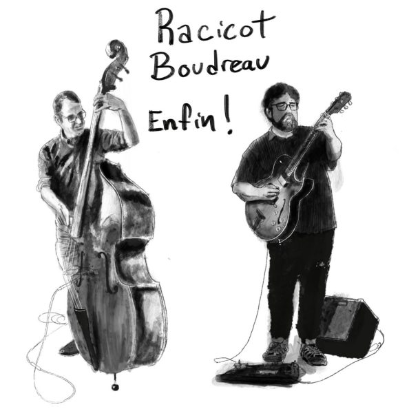 Maxime Racicot et Jonathan-Guillaume Boudreau - Enfin !