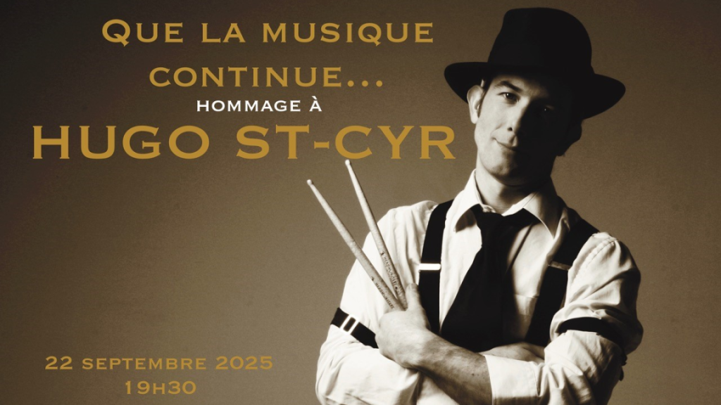 Que la musique continue ! Hommage au batteur Hugo St-Cyr @ Lion d'Or (22 sept)