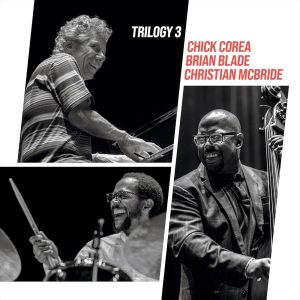 Trilogy 3 (Live) - Chick Corea Christian McBride Brian Blade (2025)