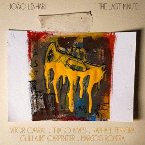 João Lenhari - The Last Minute (2026)