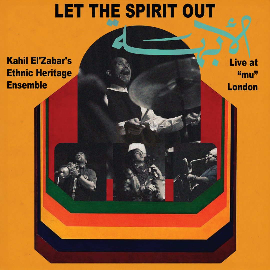Let The Spirit Out - Kahil El'Zabar et l'Ethnic Heritage Ensemble @ La Sala Rossa (25 fév)