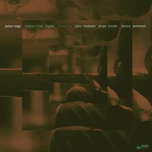 Julian Lage - Scenes From Above (2026)
