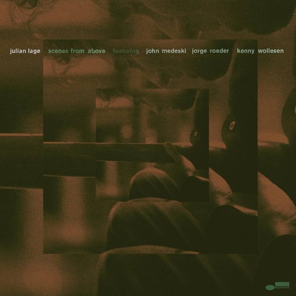 Julian Lage - Scenes From Above (2026)