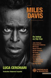 livre : Miles Davis : du be-bop au hip-hop / Pour les cent ans de Miles Davis
