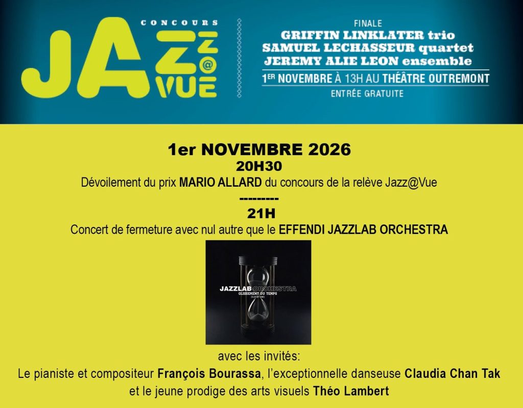Le Jazzlab Orchestra et François Bourassa – Jazz@Vue à L’Outremont (1er nov)